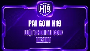 Casino H19 – Sảnh Casino Trực Tuyến & Live Casino